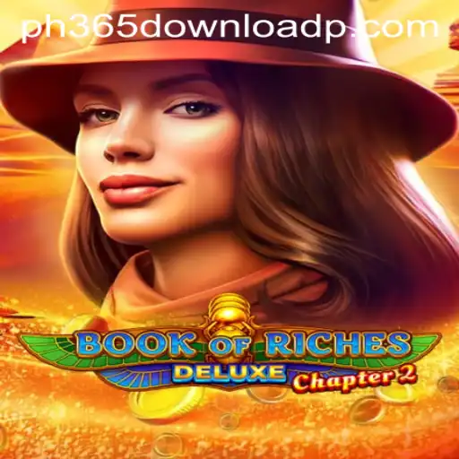 Explore Book of Riches Deluxe Chapter 2 and the PH365 Download Experience