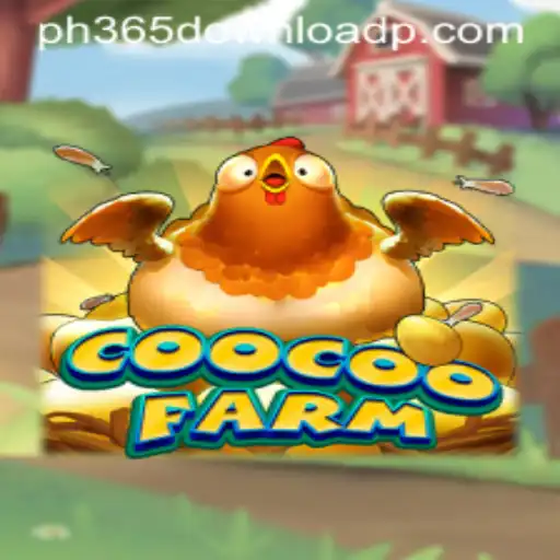 Exploring the Enchanting World of CooCooFarm: Download PH365 for an Immersive Experience