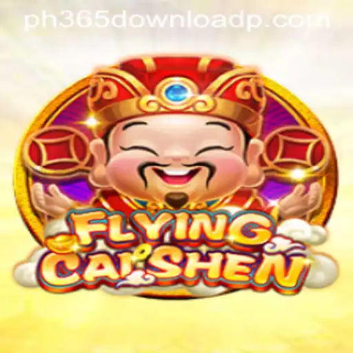 Discovering the Thrill of FlyingCaiShen: A Seamless Gaming Experience with PH365 Download