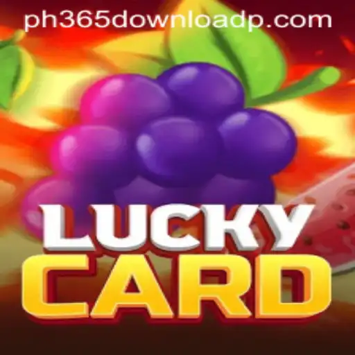 Discover LuckyCard: The New Gaming Sensation with PH365 Download